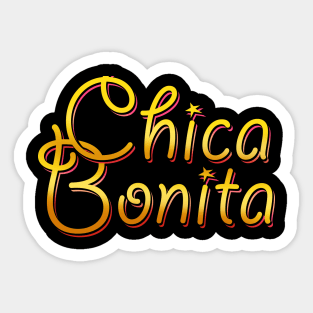 Chica Bonita Sticker